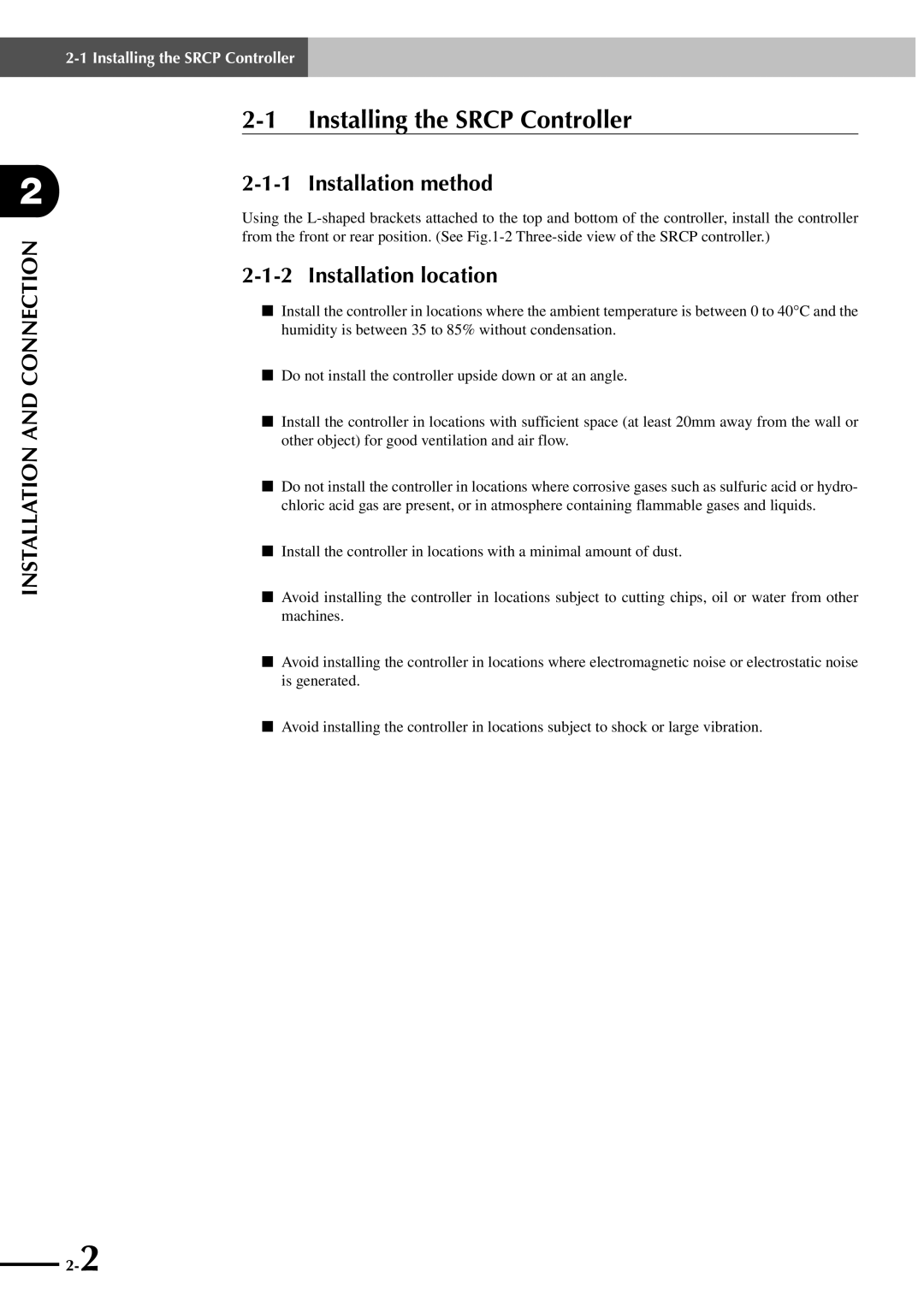 Yamaha SRCP manual Installing the Srcp Controller, Installation method, Installation location 