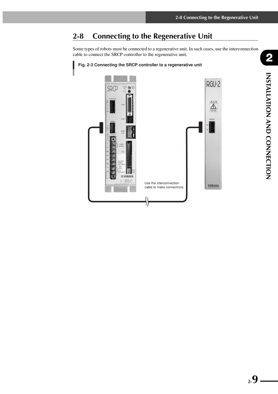 Yamaha SRCP manual Connecting to the Regenerative Unit, Connecting the Srcp controller to a regenerative unit 