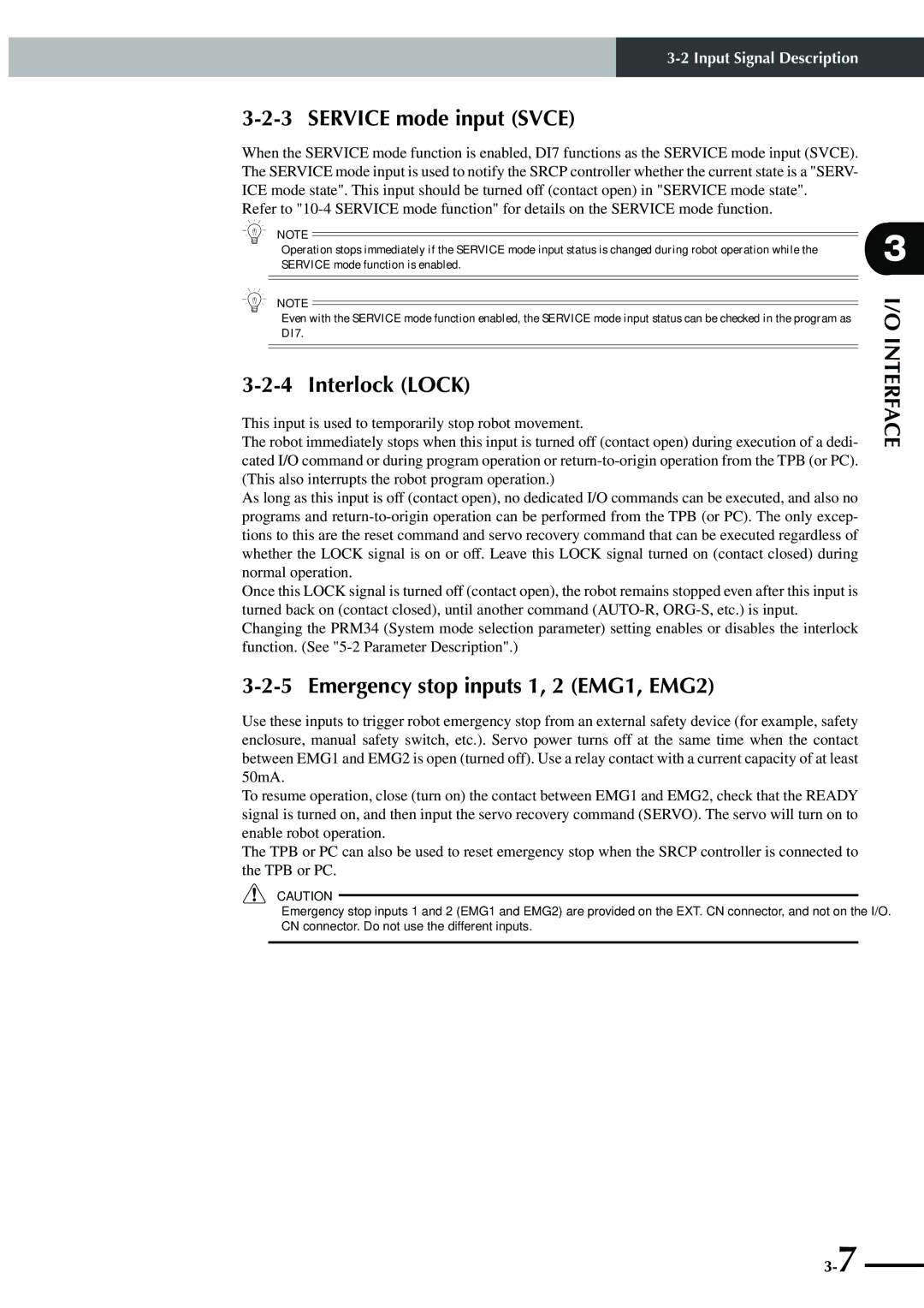 Yamaha SRCP manual Service mode input Svce, Interlock Lock, Emergency stop inputs 1, 2 EMG1, EMG2 