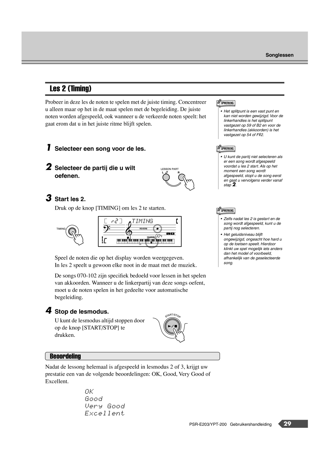 Yamaha SRE203 manual Les 2 Timing, Beoordeling 