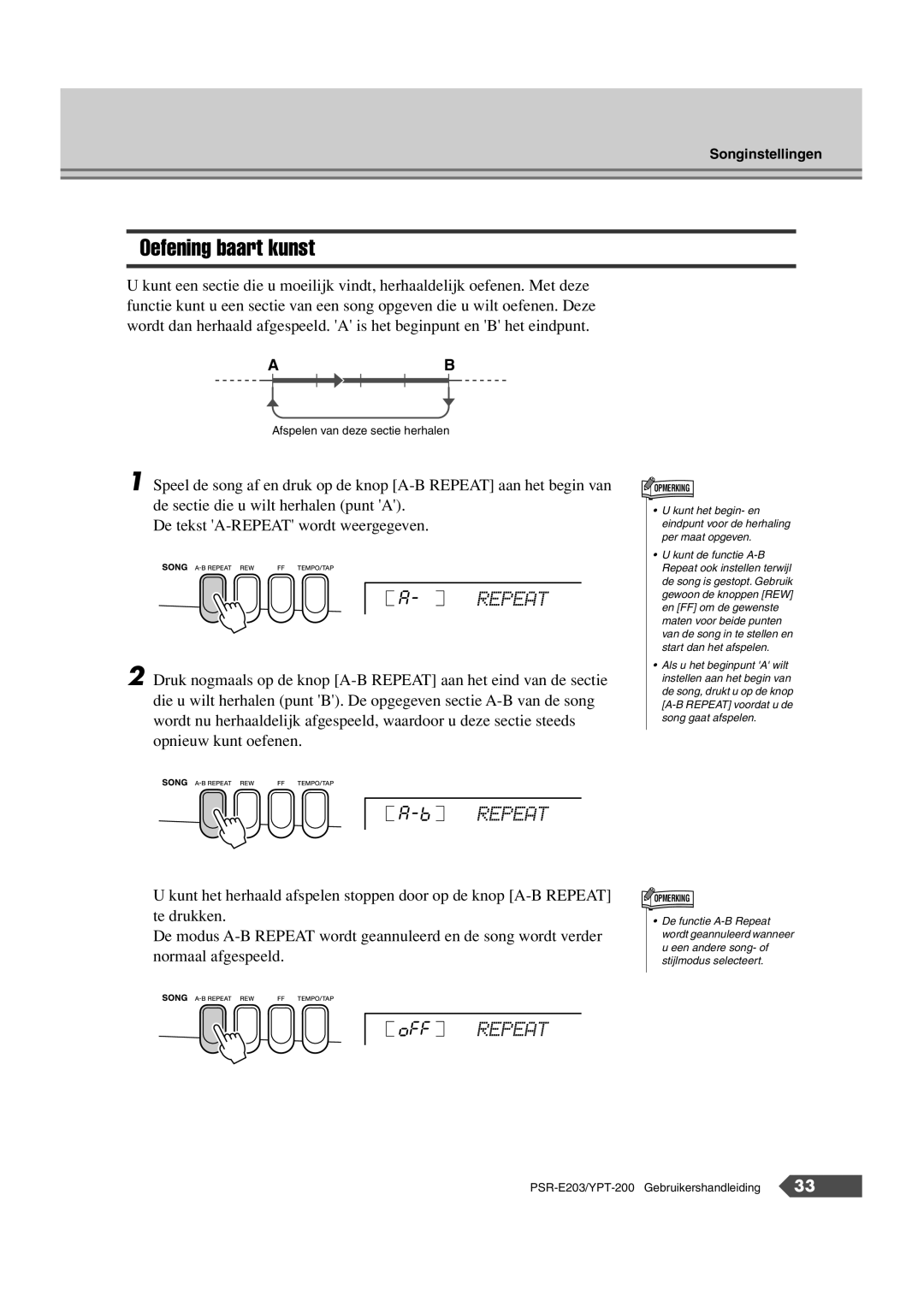 Yamaha SRE203 manual Oefening baart kunst, OFF Repeat 