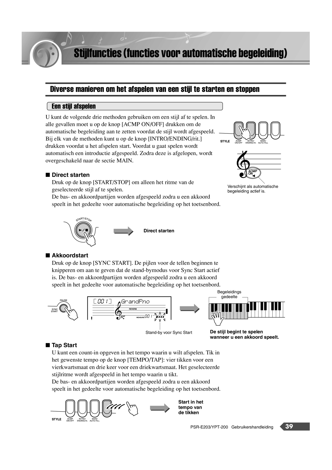 Yamaha SRE203 manual Stijlfuncties functies voor automatische begeleiding, Een stijl afspelen 