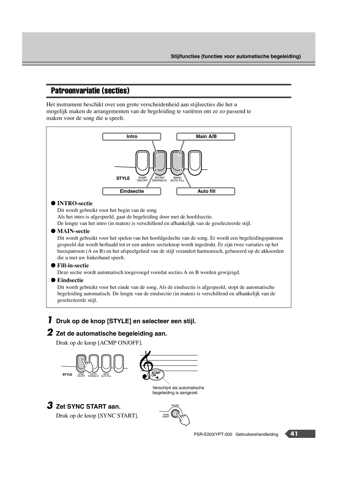 Yamaha SRE203 manual Patroonvariatie secties, Zet Sync Start aan 