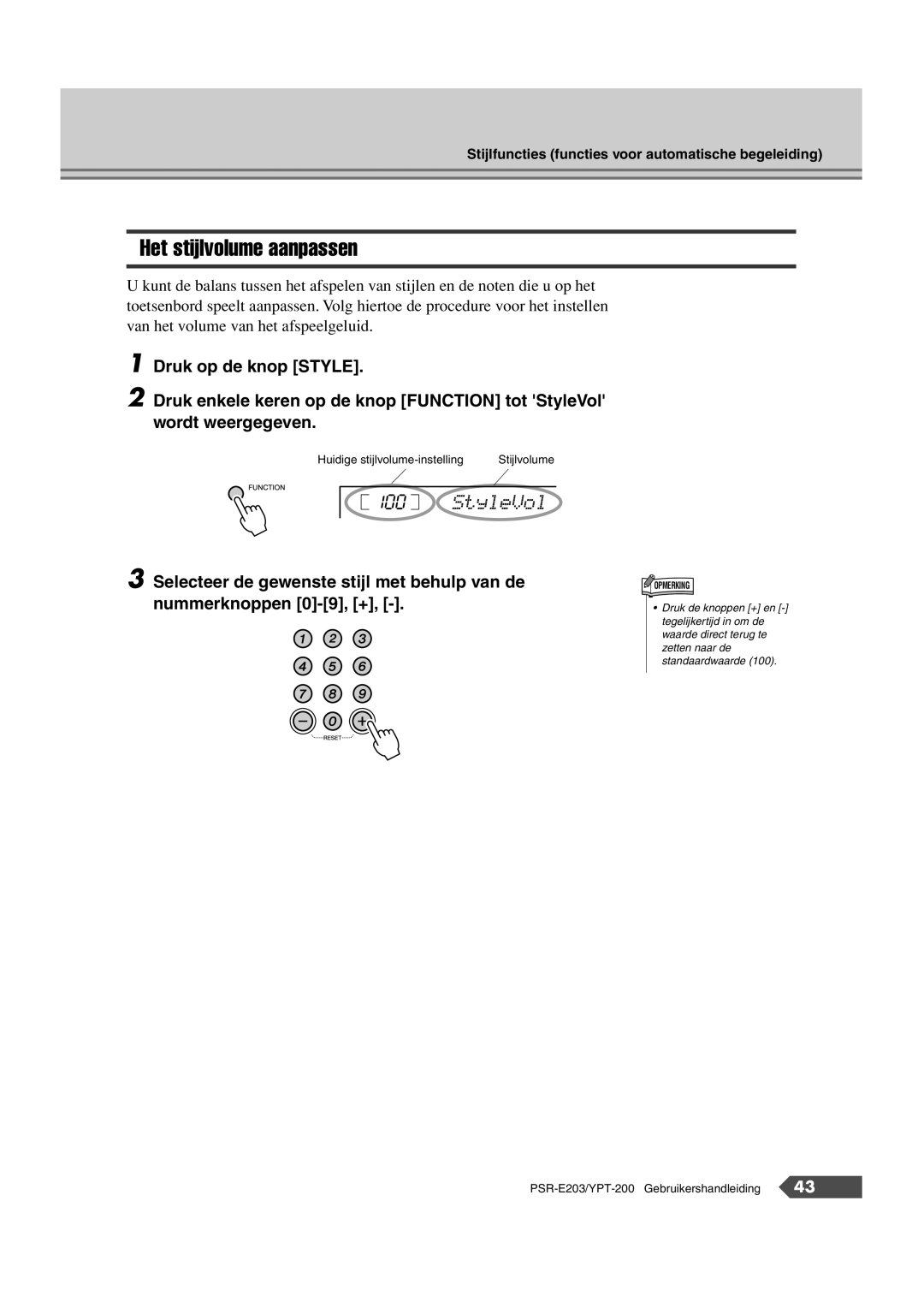 Yamaha SRE203 manual Het stijlvolume aanpassen, StyleVol 