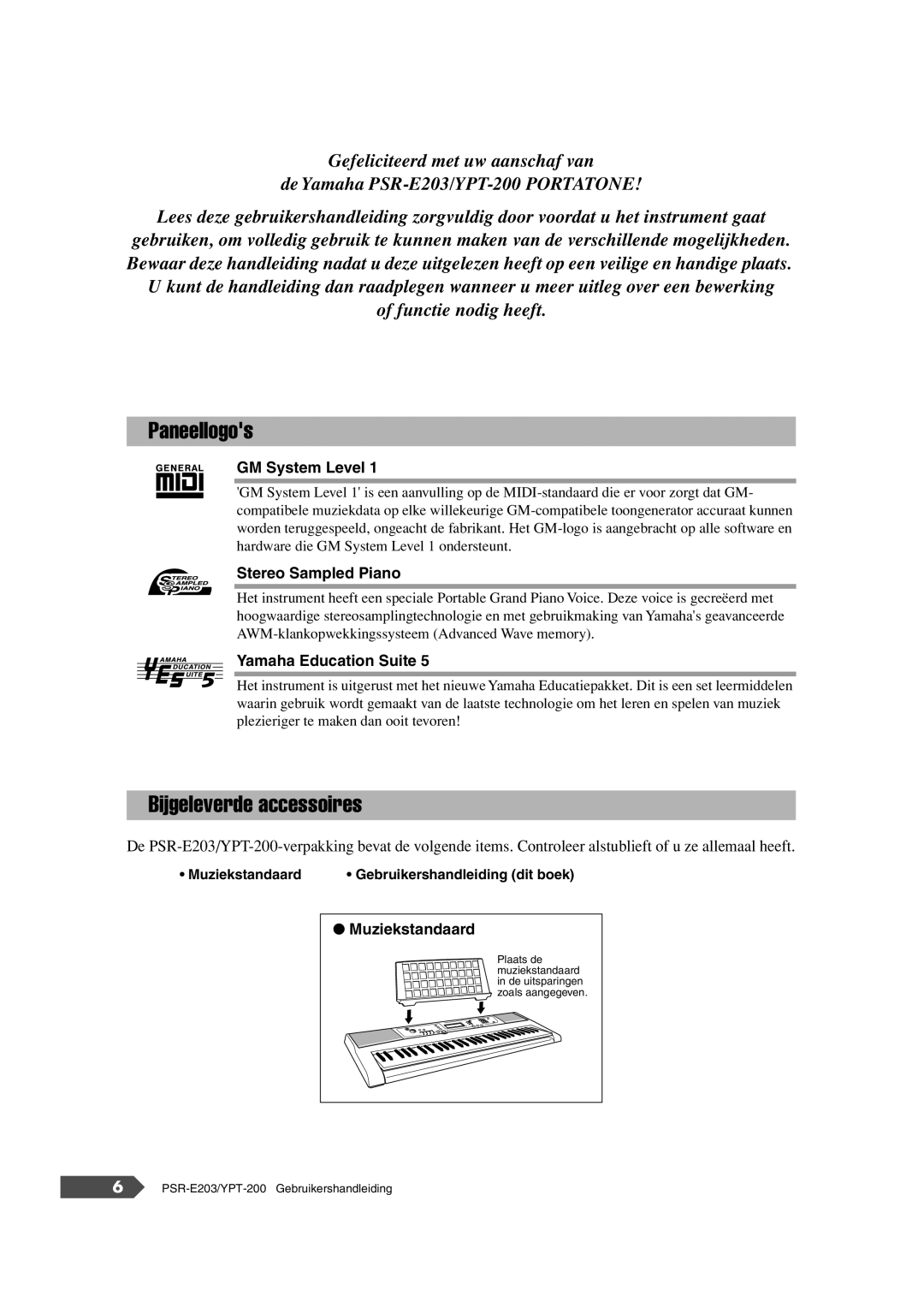 Yamaha SRE203 manual Paneellogos, Bijgeleverde accessoires 