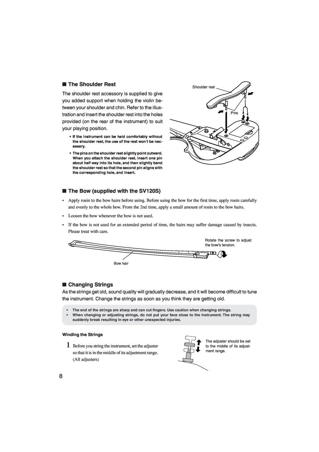 Yamaha Sv 120 owner manual The Shoulder Rest, The Bow supplied with the SV120S, Changing Strings, Winding the Strings 