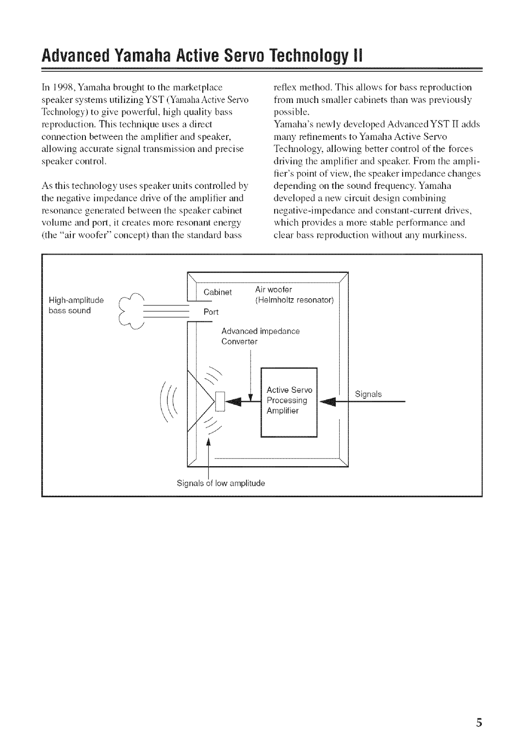 Yamaha SW012 manual AdvancedYamahaActiveServo TechnologyII, Cabinet 