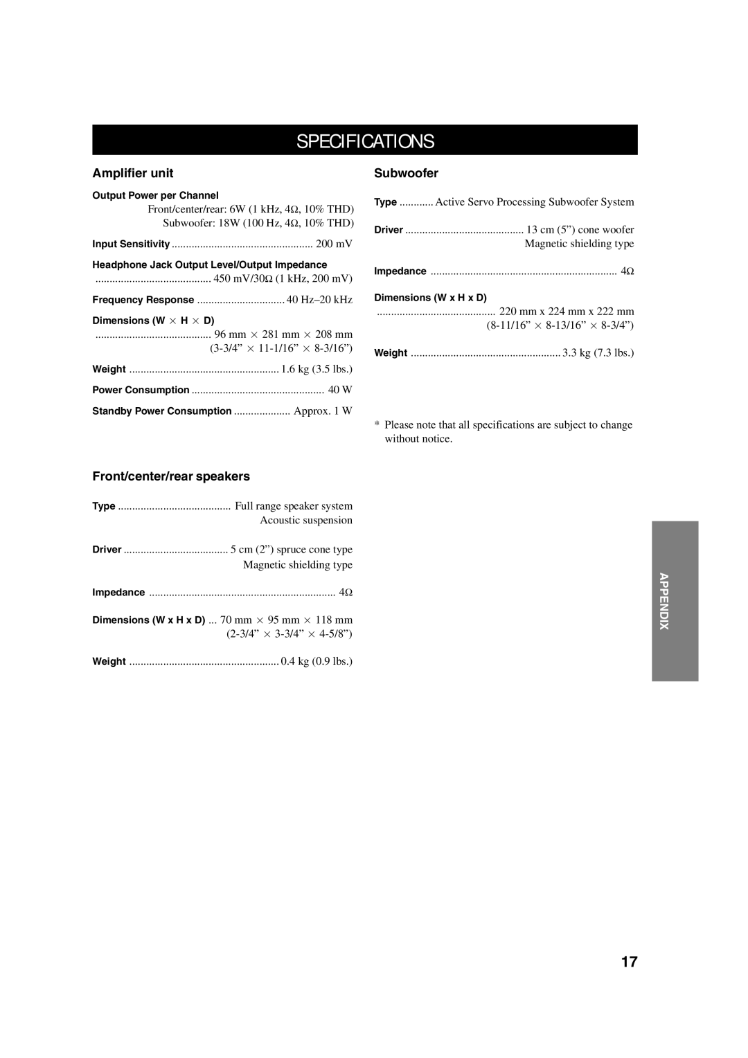 Yamaha TSS-10 owner manual Specifications, Amplifier unit, Subwoofer, Front/center/rear speakers 