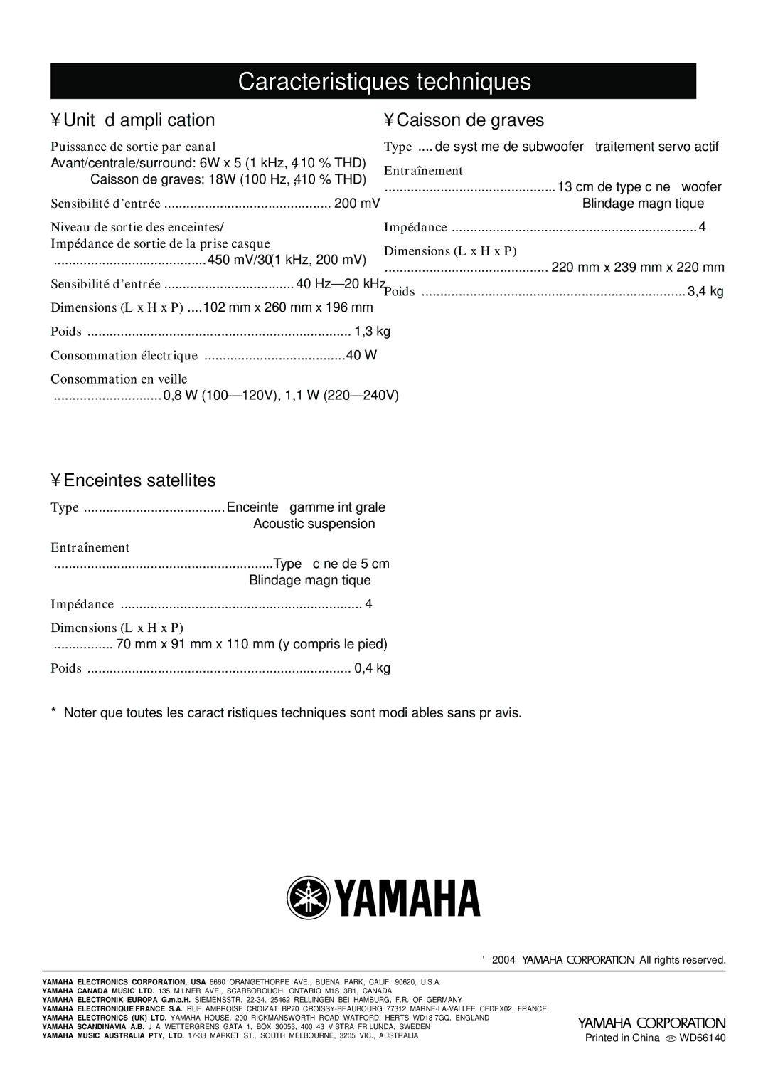 Yamaha TSS-15 owner manual Caracteristiques techniques, Unité d’ampliﬁcation, Caisson de graves, Enceintes satellites 