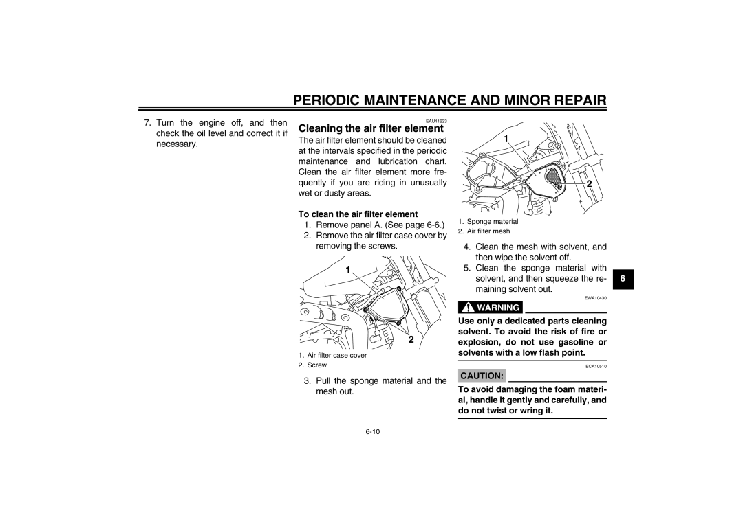 Yamaha TT-R110EX owner manual Cleaning the air filter element, To clean the air filter element 