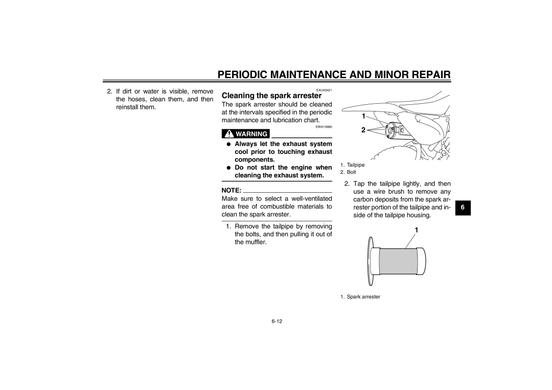 Yamaha TT-R110EX owner manual Cleaning the spark arrester 