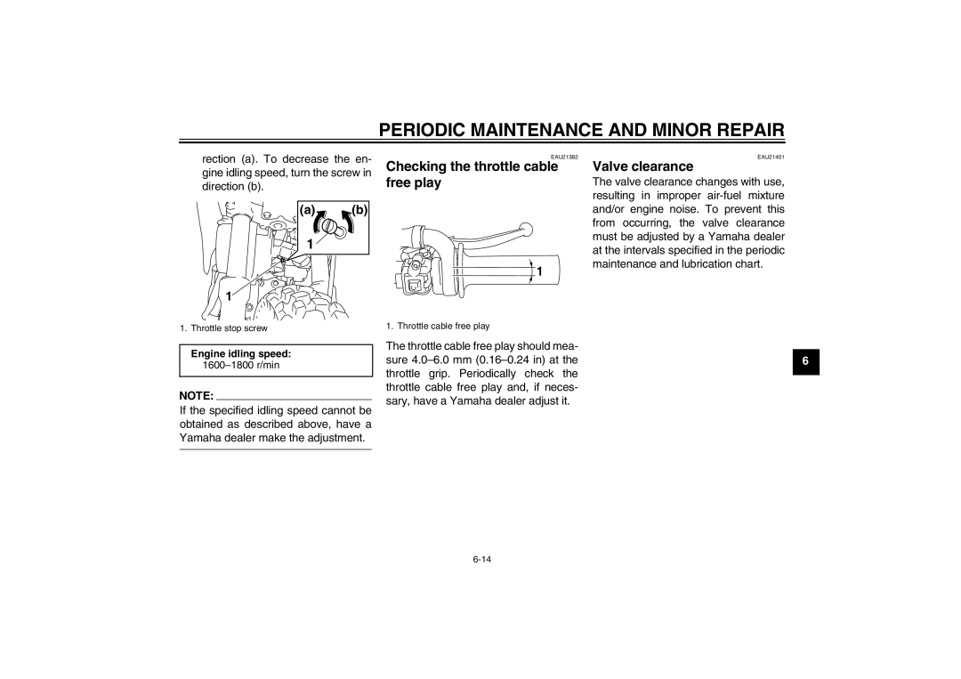 Yamaha TT-R110EX owner manual Checking the throttle cable free play, Valve clearance 