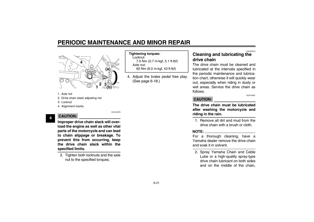 Yamaha TT-R110EX owner manual Cleaning and lubricating the drive chain 