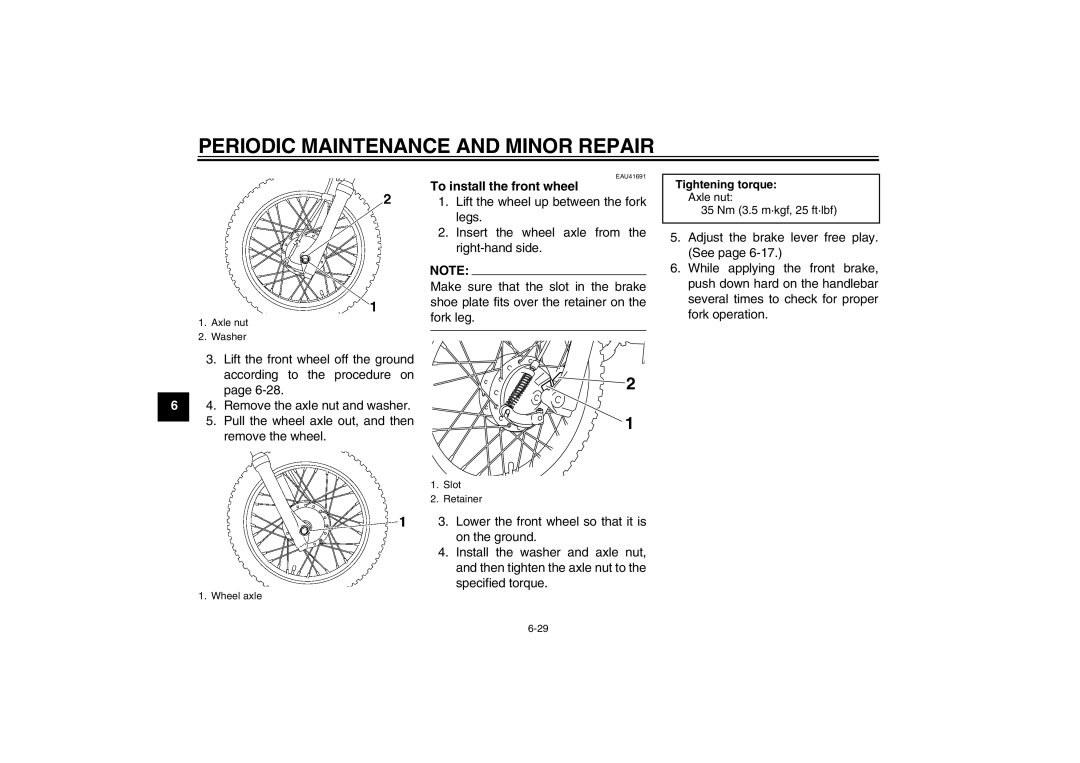 Yamaha TT-R110EX owner manual To install the front wheel 