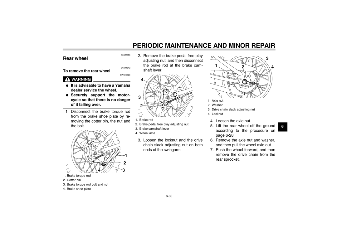 Yamaha TT-R110EX owner manual Rear wheel, To remove the rear wheel 