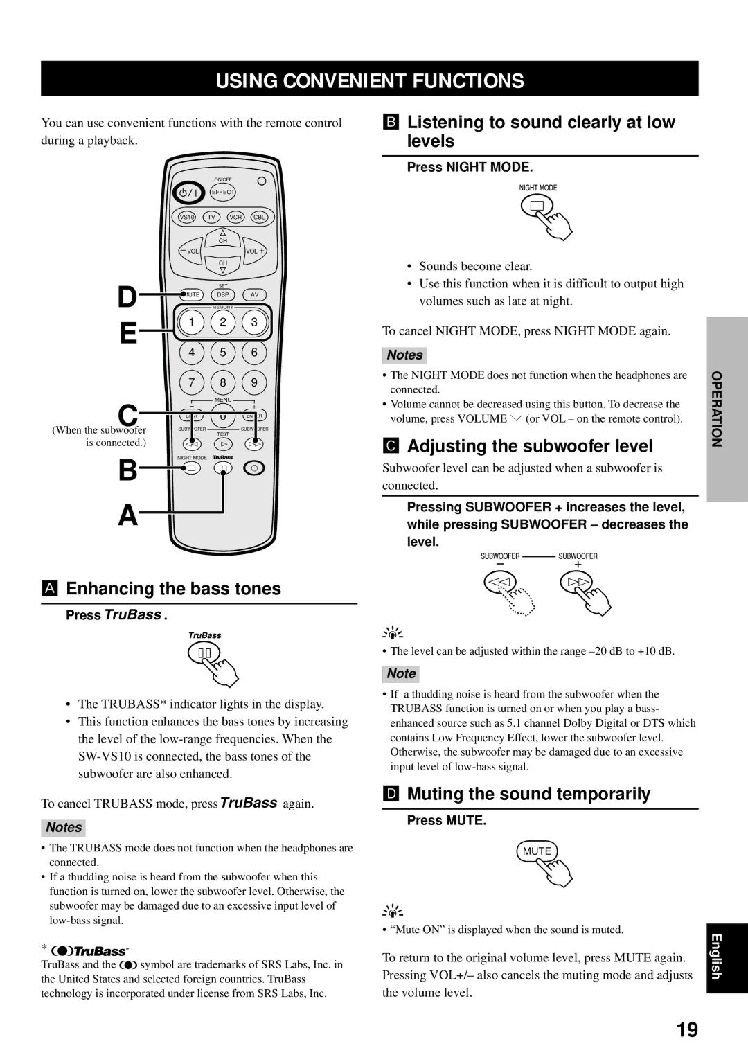 Yamaha VS-10 owner manual Using Convenient Functions, Enhancing the bass tones, Listening to sound clearly at low levels 