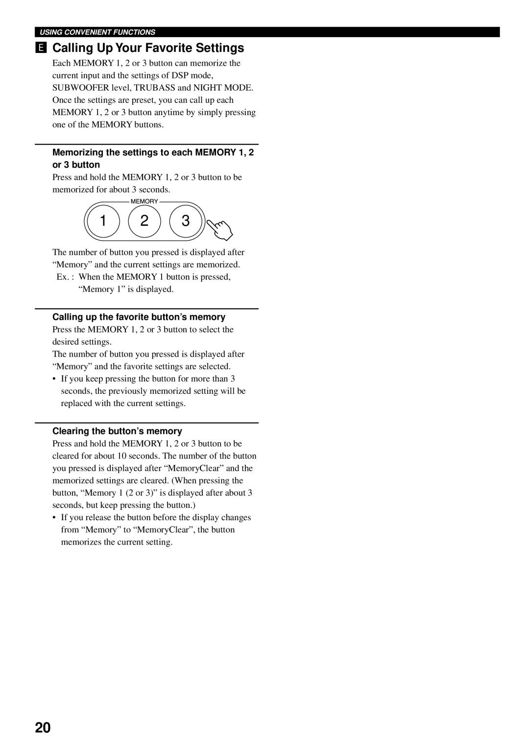 Yamaha VS-10 owner manual ‰ Calling Up Your Favorite Settings, Memorizing the settings to each Memory 1, 2 or 3 button 