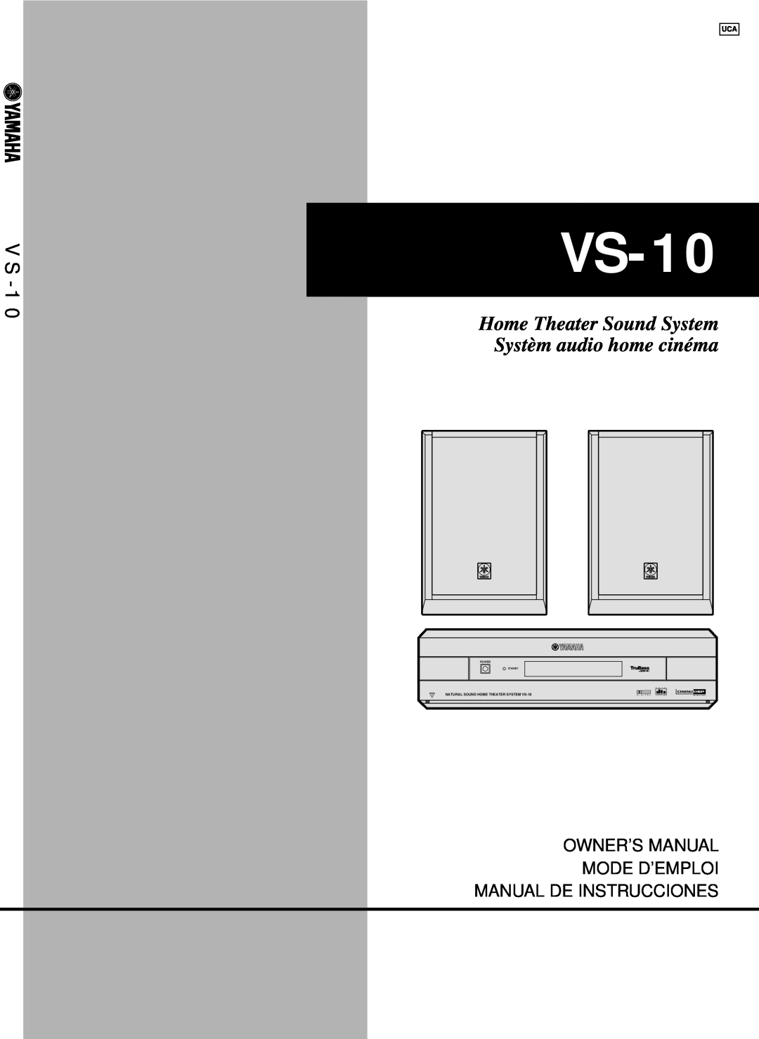 Yamaha owner manual Manual De Instrucciones, Power, NATURAL SOUND HOME THEATER SYSTEM VS-10, Standby, Open, Dolby 