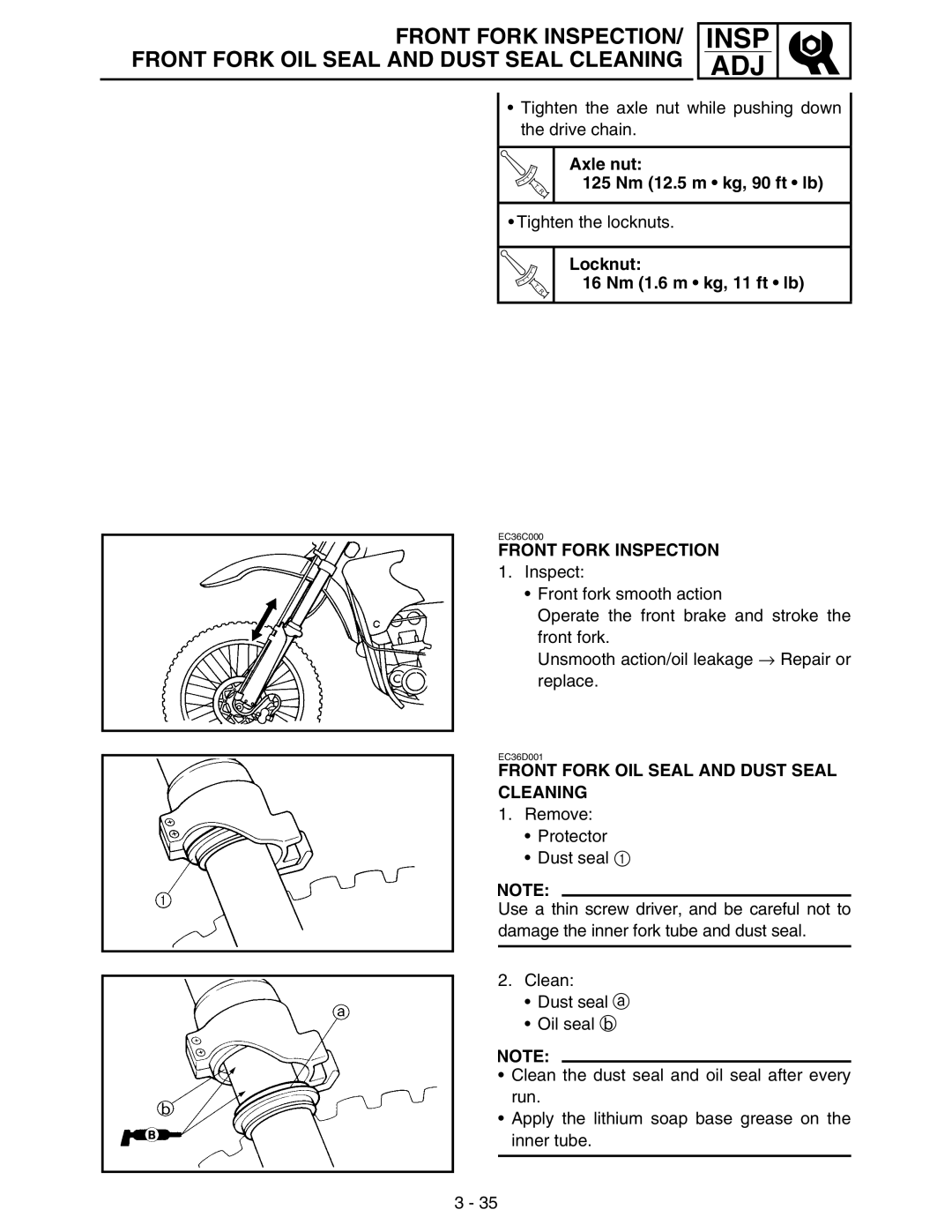 Yamaha WR250FM service manual Axle nut 125 Nm 12.5 m kg, 90 ft lb, Locknut 16 Nm 1.6 m kg, 11 ft lb, Front Fork Inspection 