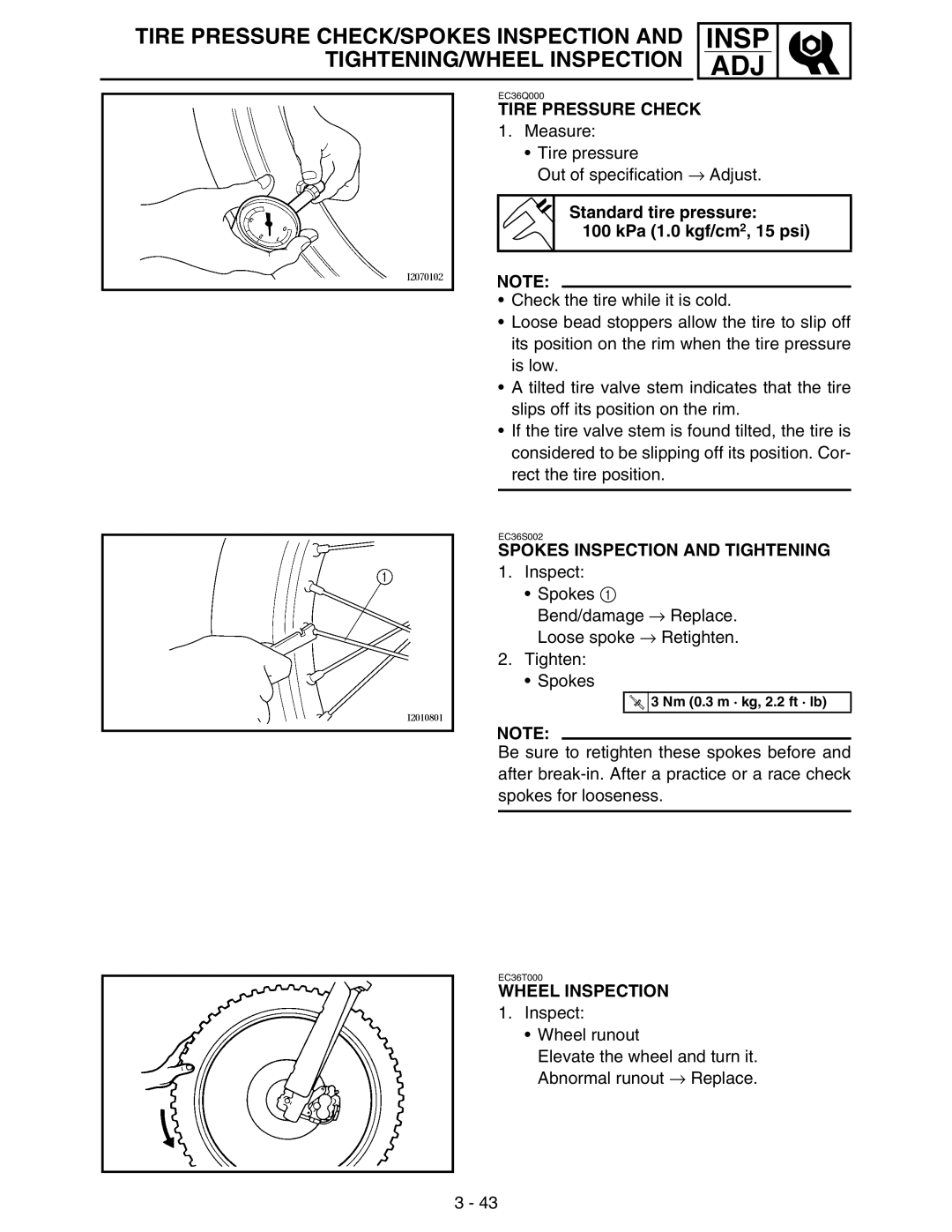 Yamaha WR250FM Tire Pressure Check, Standard tire pressure KPa 1.0 kgf/cm2, 15 psi, Spokes Inspection and Tightening 