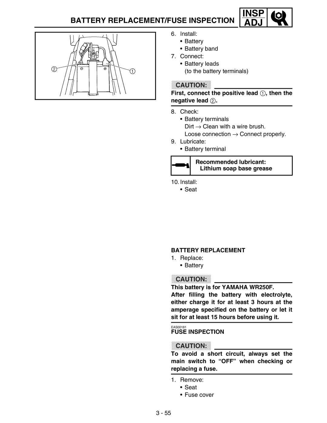 Yamaha WR250FM Battery REPLACEMENT/FUSE Inspection, First, connect the positive lead 1, then the negative lead 