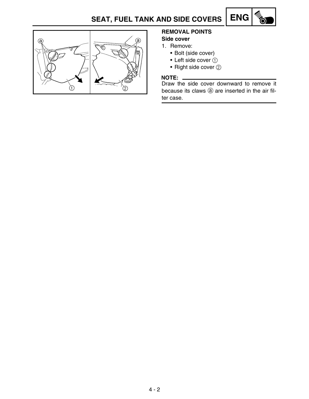 Yamaha WR250FM service manual Removal Points, Side cover 