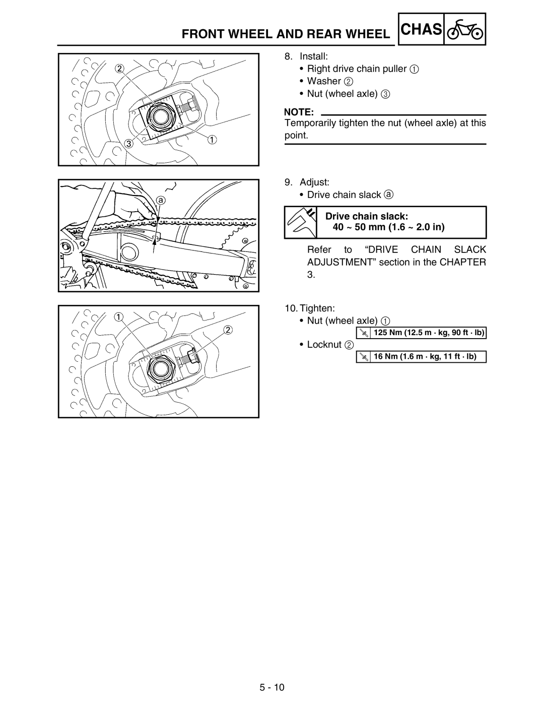 Yamaha WR250FM service manual 125 Nm 12.5 m · kg, 90 ft · lb 