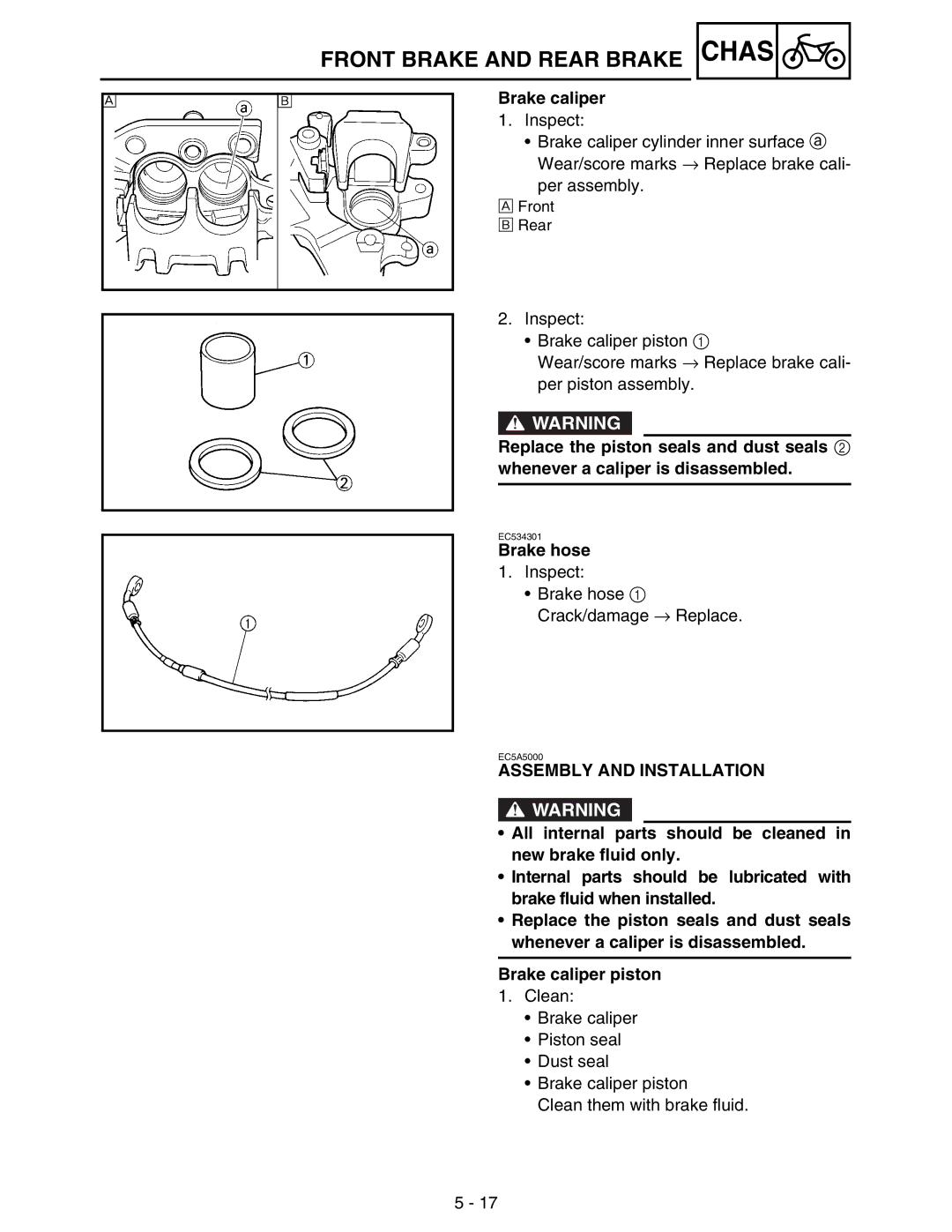 Yamaha WR250FM service manual Brake caliper, Brake hose 