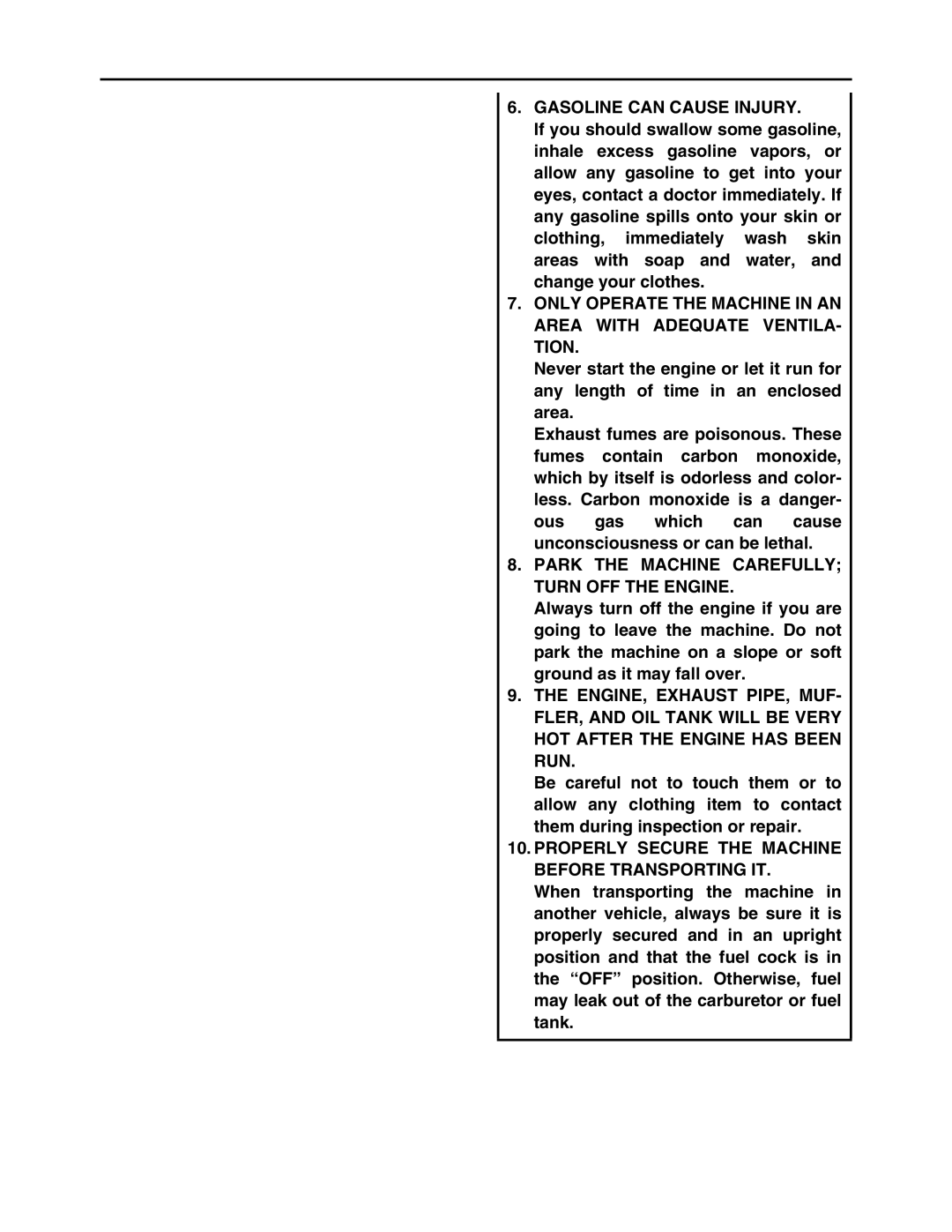 Yamaha WR250FM service manual Gasoline can Cause Injury, Park the Machine Carefully Turn OFF the Engine 