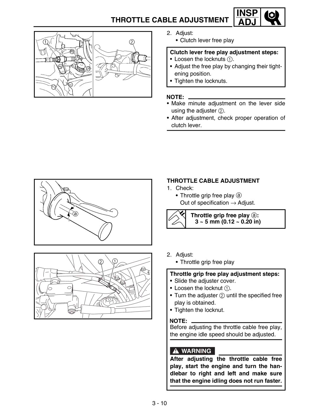 Yamaha WR250FM service manual Throttle Cable Adjustment, Clutch lever free play adjustment steps 