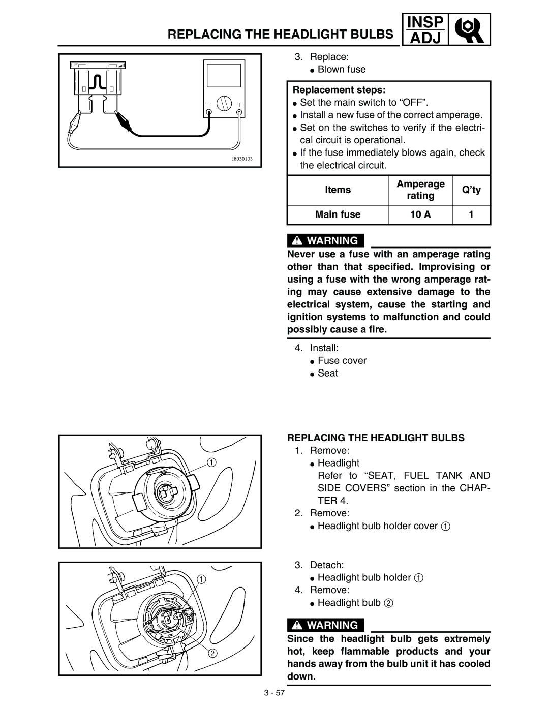 Yamaha WR45OFR service manual Replacing the Headlight Bulbs, Items Amperage ’ty Rating 