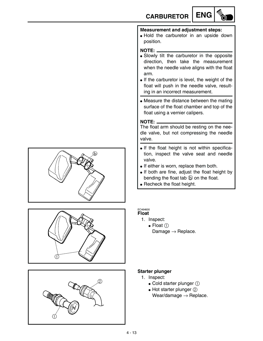 Yamaha WR45OFR service manual Measurement and adjustment steps, Float, Starter plunger 