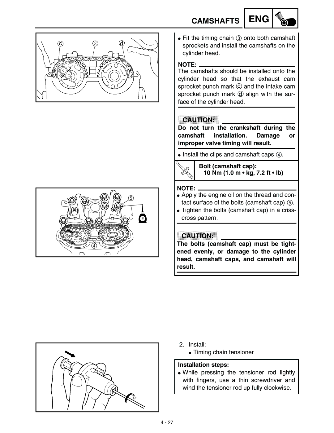 Yamaha WR45OFR service manual CA U TI on, Bolt camshaft cap 