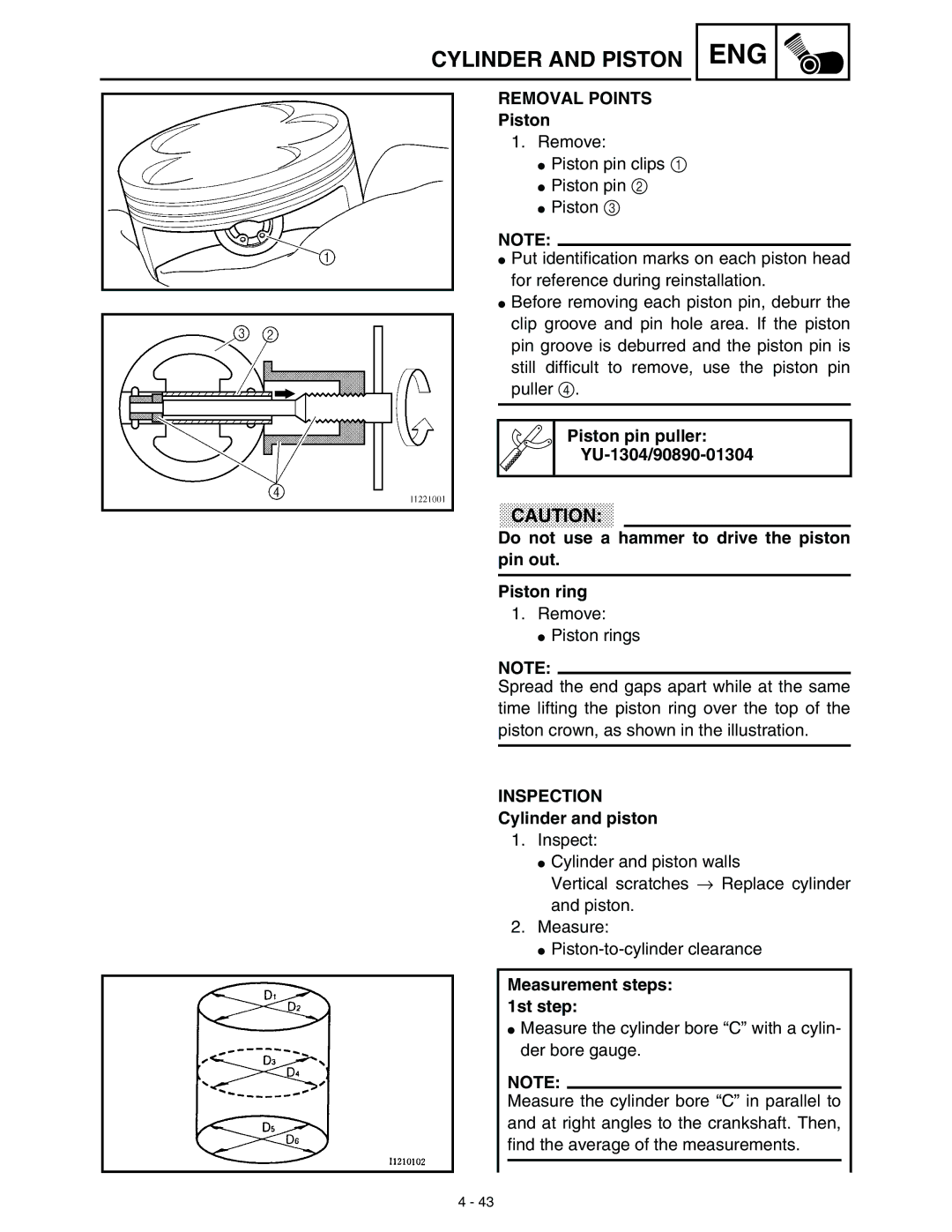 Yamaha WR45OFR Piston pin puller YU-1304/90890-01304, Do not use a hammer to drive the piston pin out Piston ring 