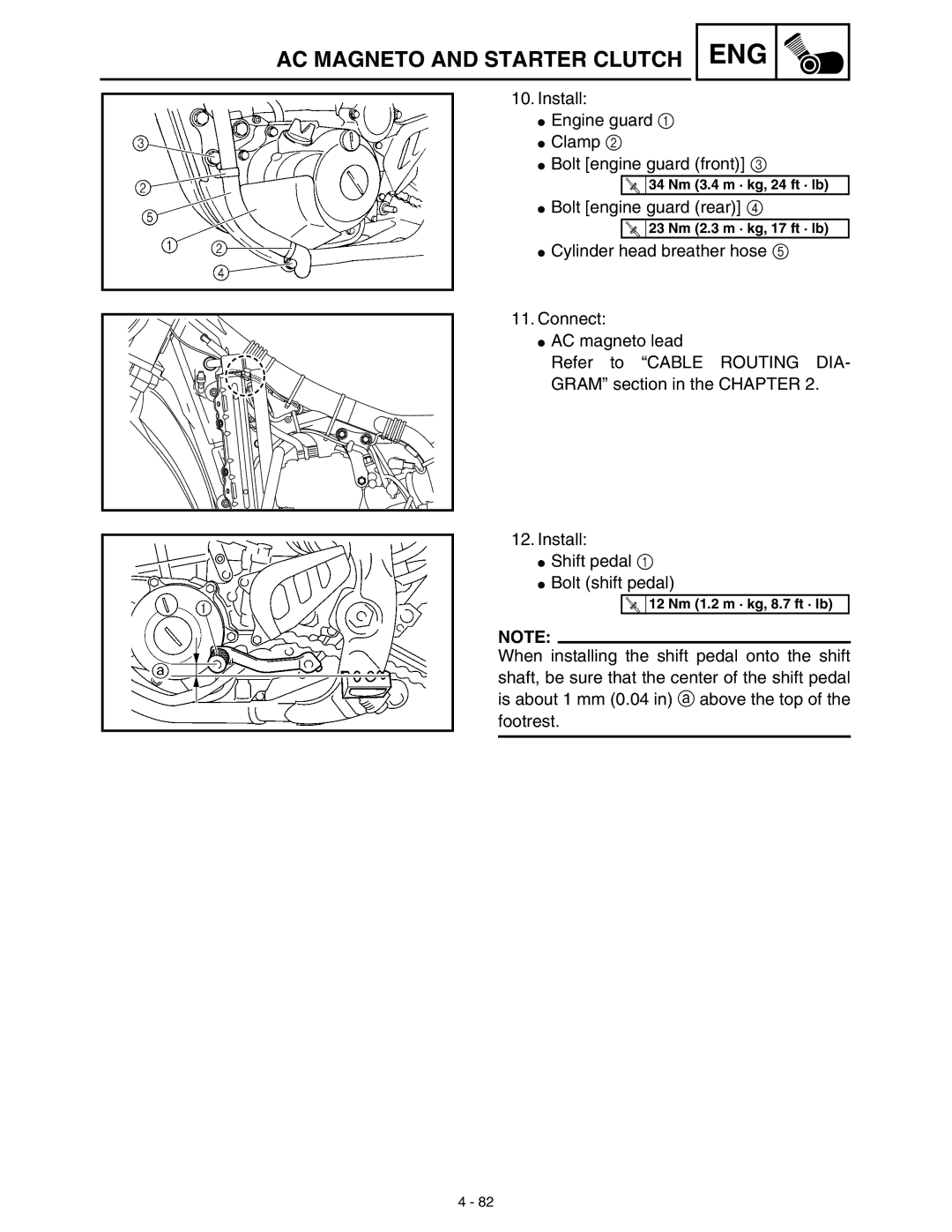 Yamaha WR45OFR service manual Install Engine guard Clamp Bolt engine guard front 