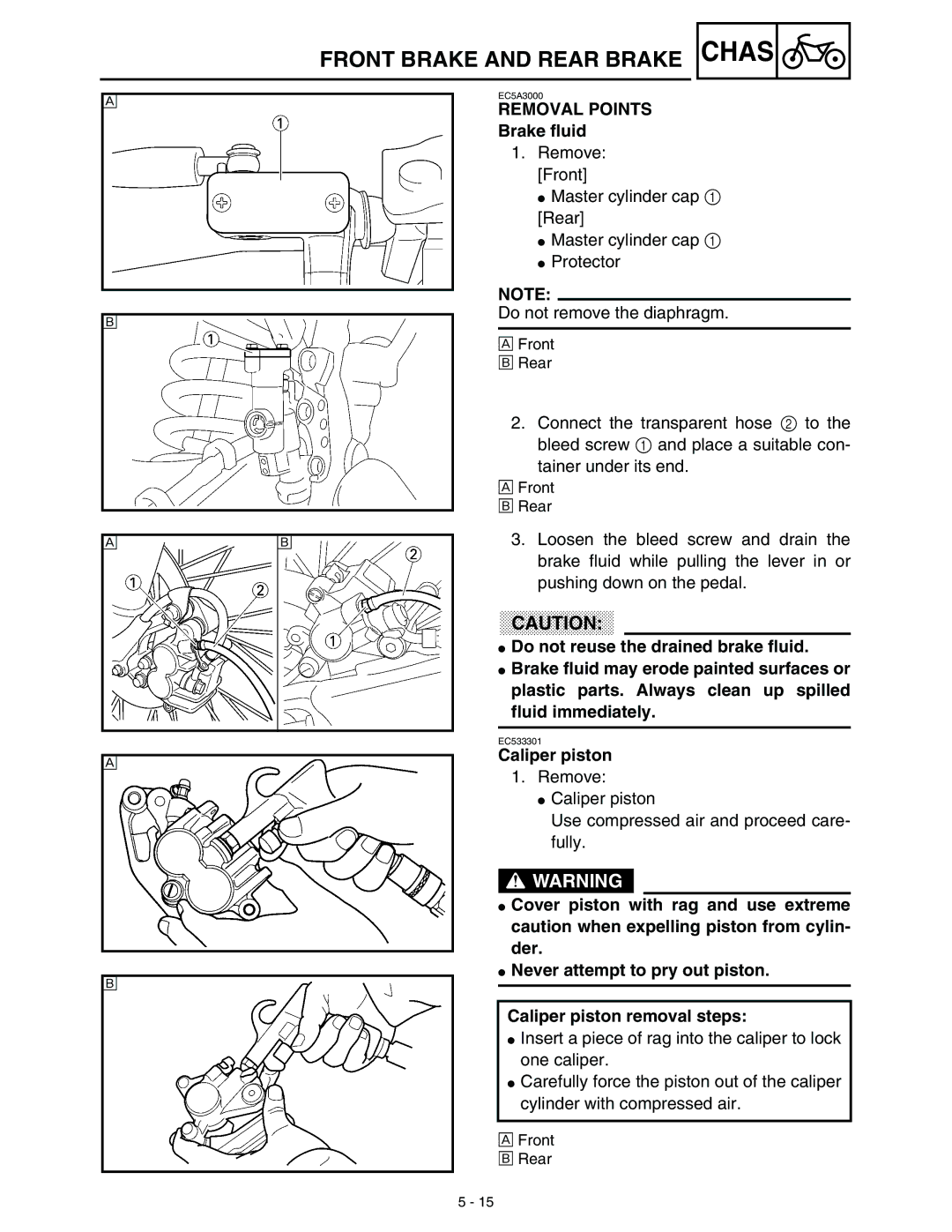 Yamaha WR45OFR service manual Brake fluid, Caliper piston 