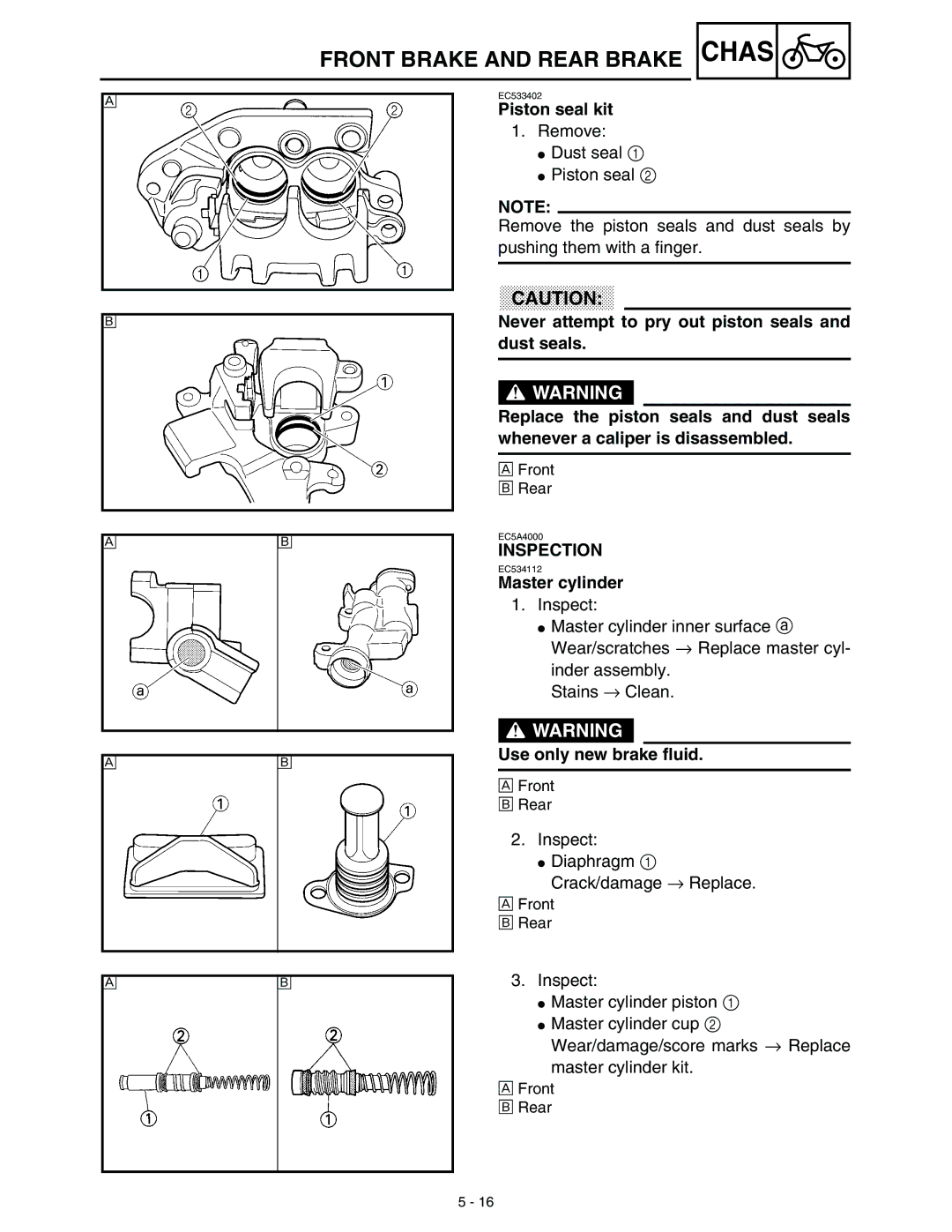 Yamaha WR45OFR service manual Piston seal kit, Master cylinder, Use only new brake fluid 