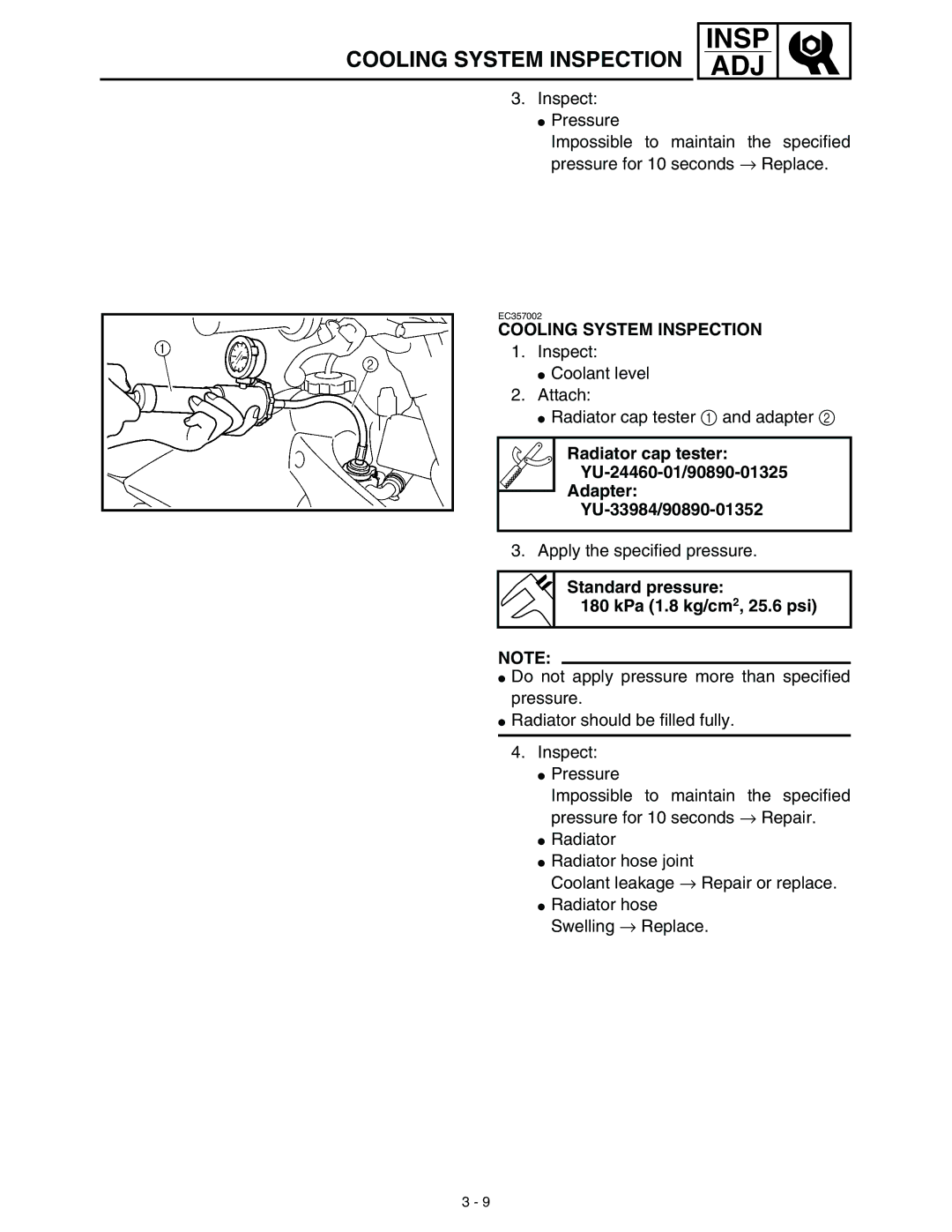 Yamaha WR45OFR service manual Cooling System Inspection, Standard pressure KPa 1.8 kg/cm2, 25.6 psi 