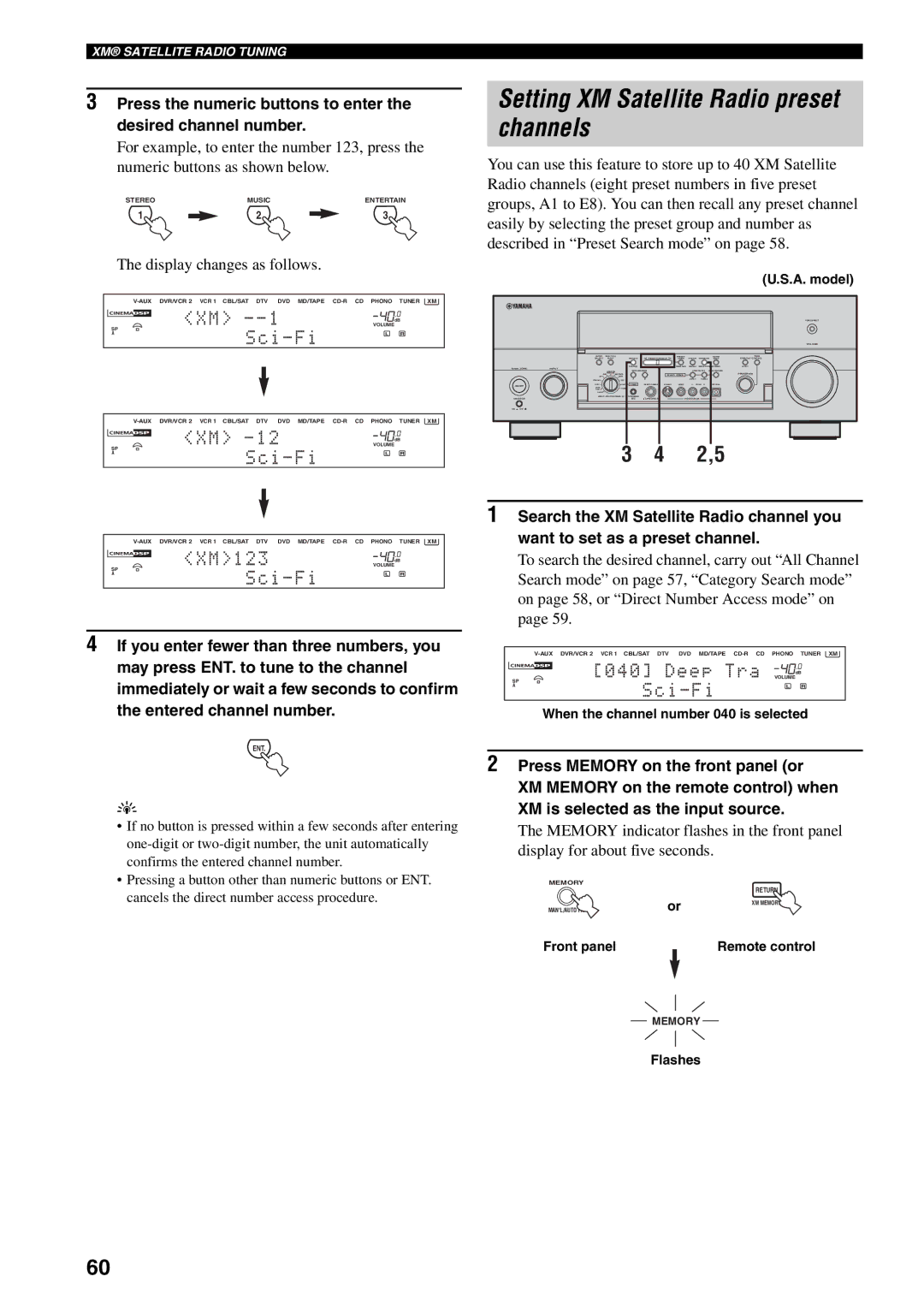 Yamaha X-V2600 owner manual Setting XM Satellite Radio preset channels, Display changes as follows 