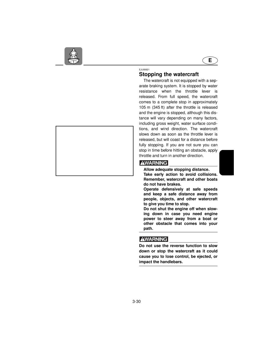 Yamaha XL800 manual Stopping the watercraft 