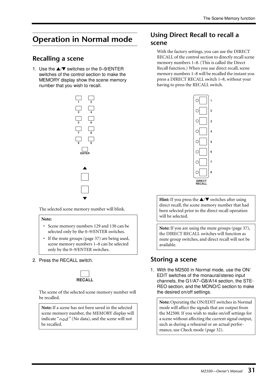 Yamaha M2500 Operation in Normal mode, Recalling a scene, Using Direct Recall to recall a scene, Storing a scene 