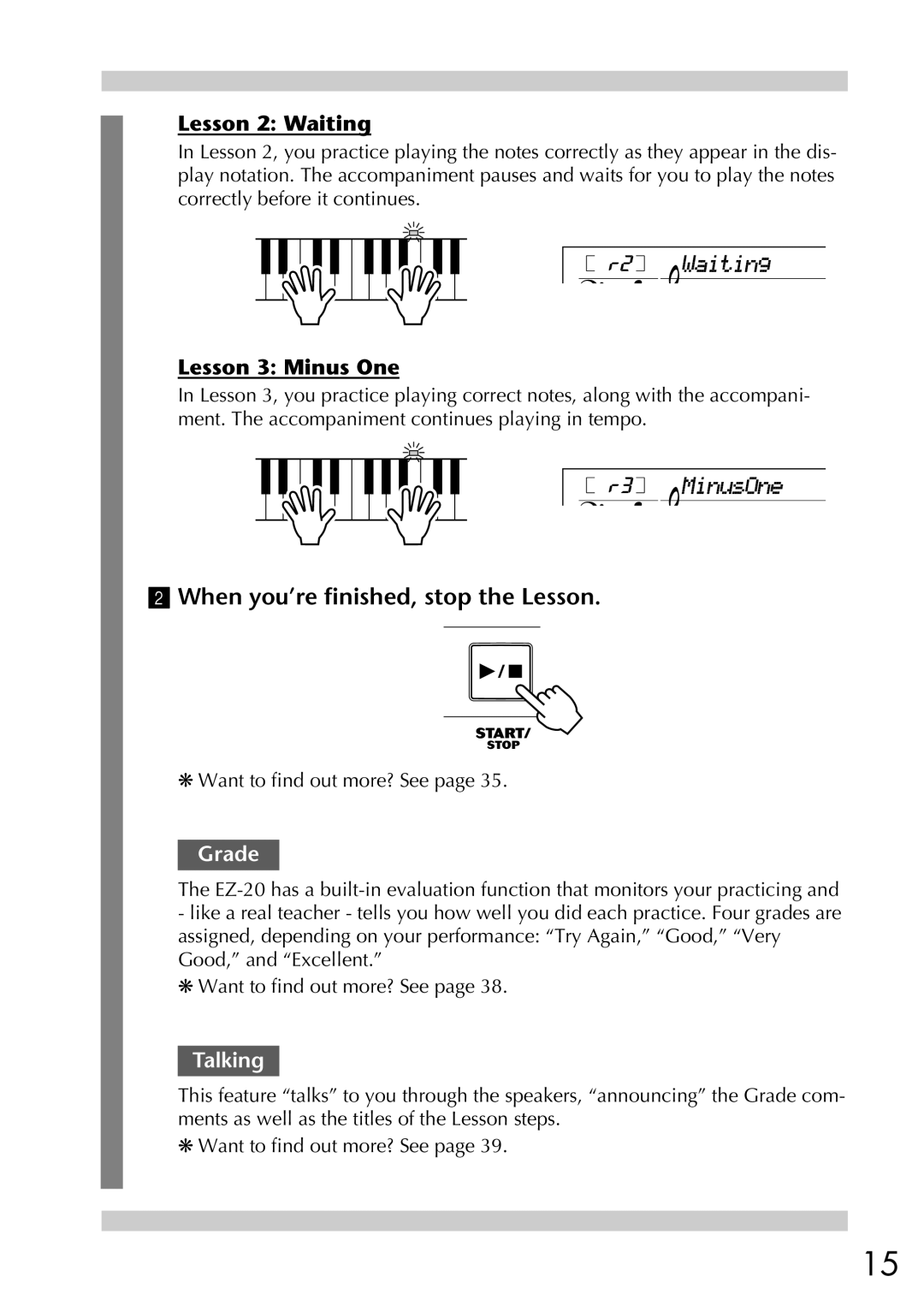 Yamaha EZ-20, Yamaha PortaTone When you’re finished, stop the Lesson, Lesson 2 Waiting, Lesson 3 Minus One, Grade, Talking 