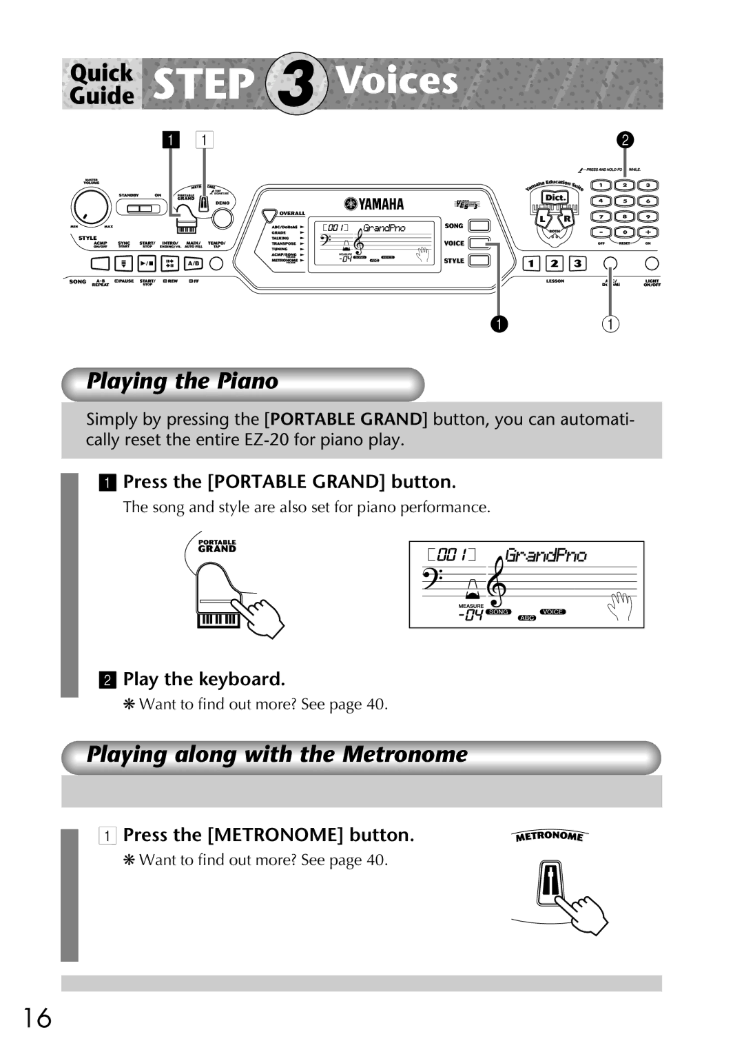 Yamaha Yamaha PortaTone, EZ-20 Playing the Piano, Playing along with the Metronome, Press the Portable Grand button 