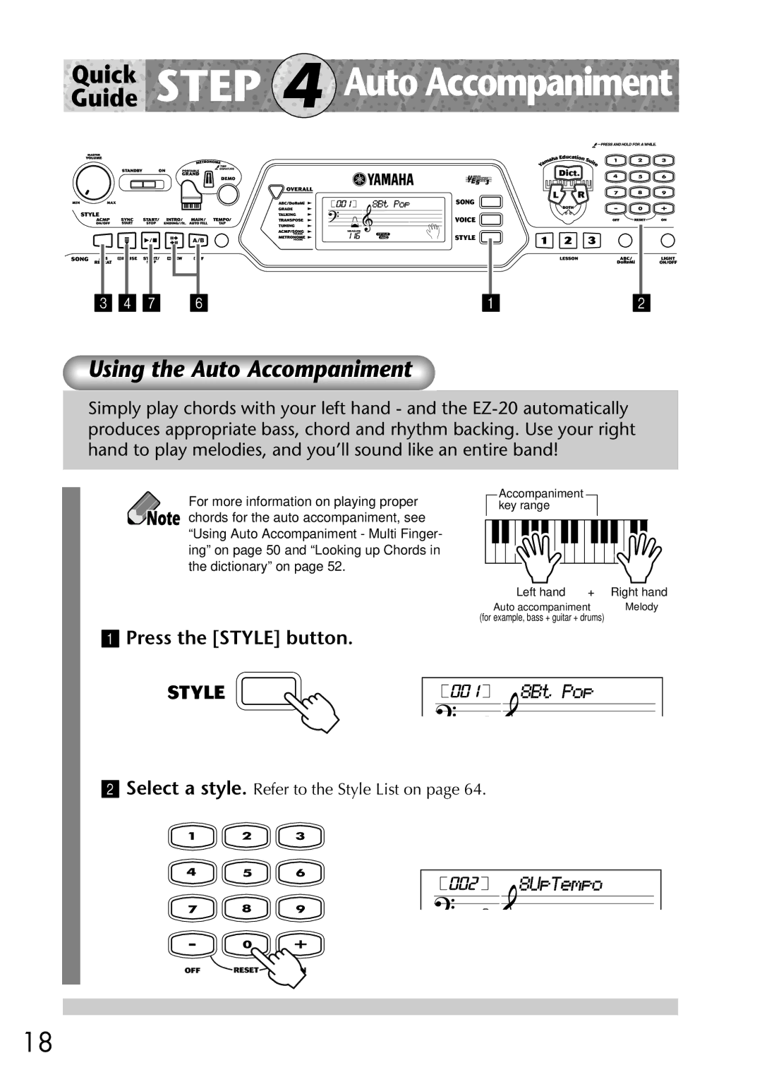 Yamaha Yamaha PortaTone, EZ-20 owner manual Using the Auto Accompaniment, Press the Style button 