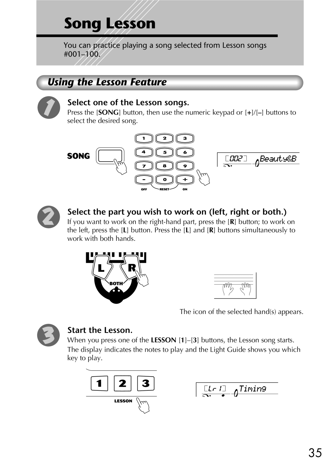 Yamaha EZ-20 Song Lesson, Select one of the Lesson songs, Select the part you wish to work on left, right or both 