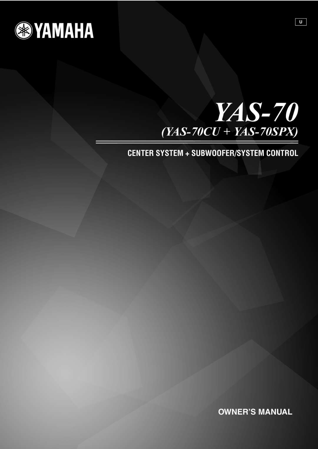 Yamaha YAS-70 owner manual 