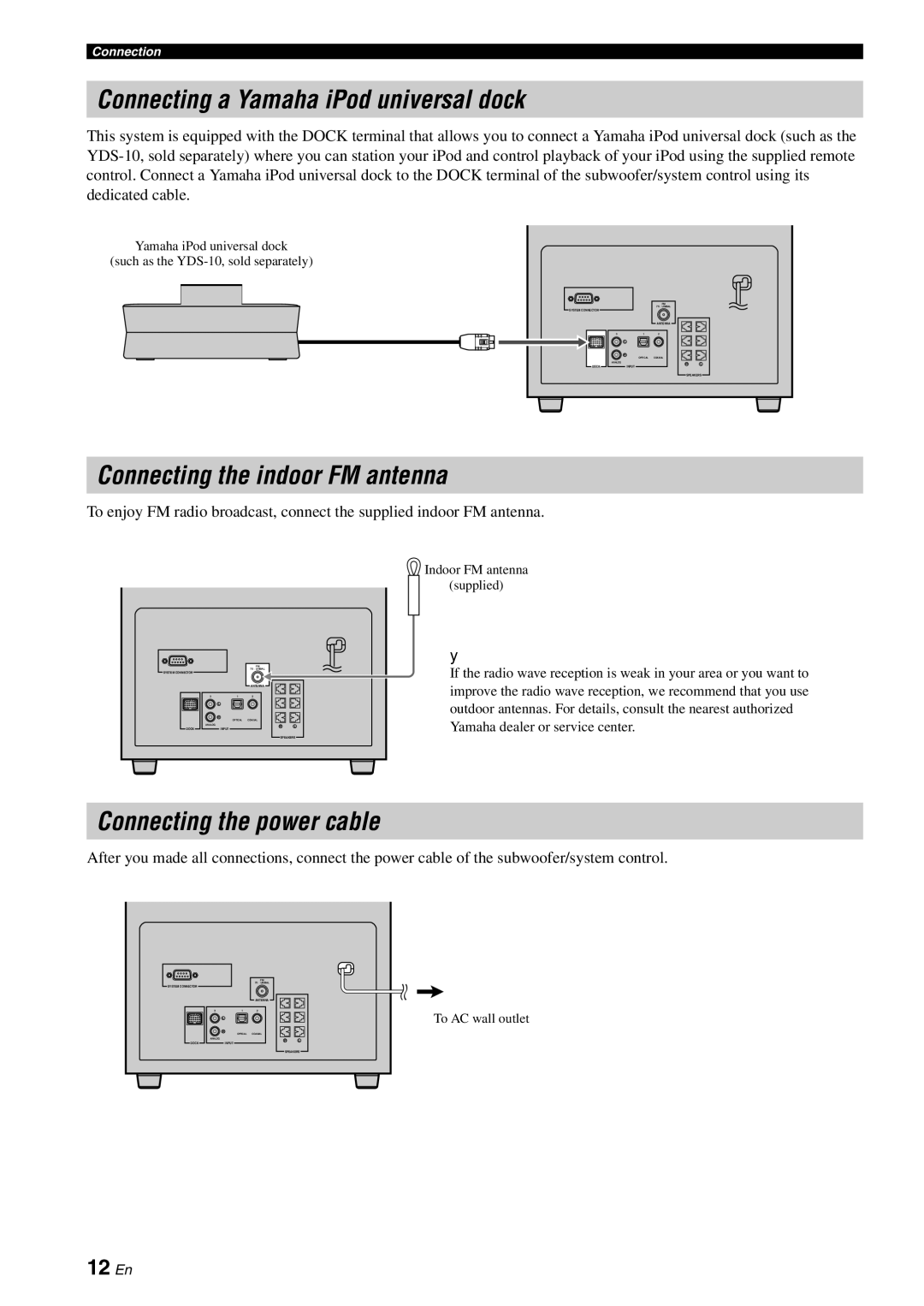 Yamaha YAS-70 Connecting a Yamaha iPod universal dock, Connecting the indoor FM antenna, Connecting the power cable 