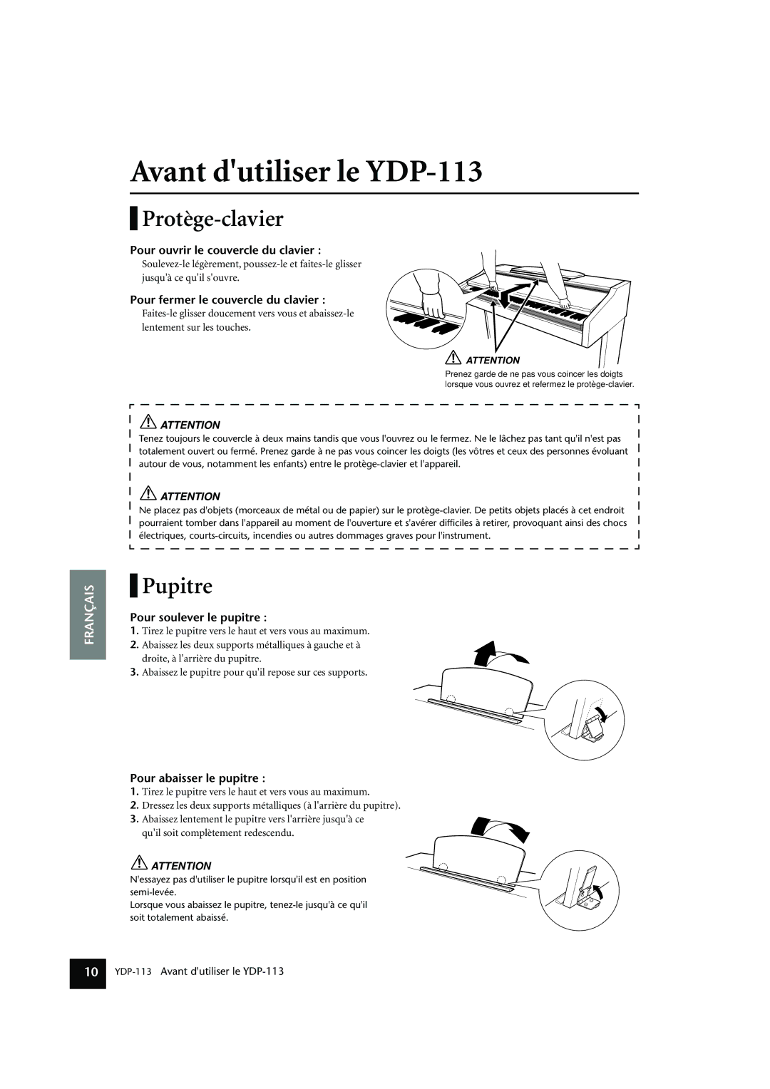 Yamaha owner manual Avant dutiliser le YDP-113, Protège-clavier, Pupitre 