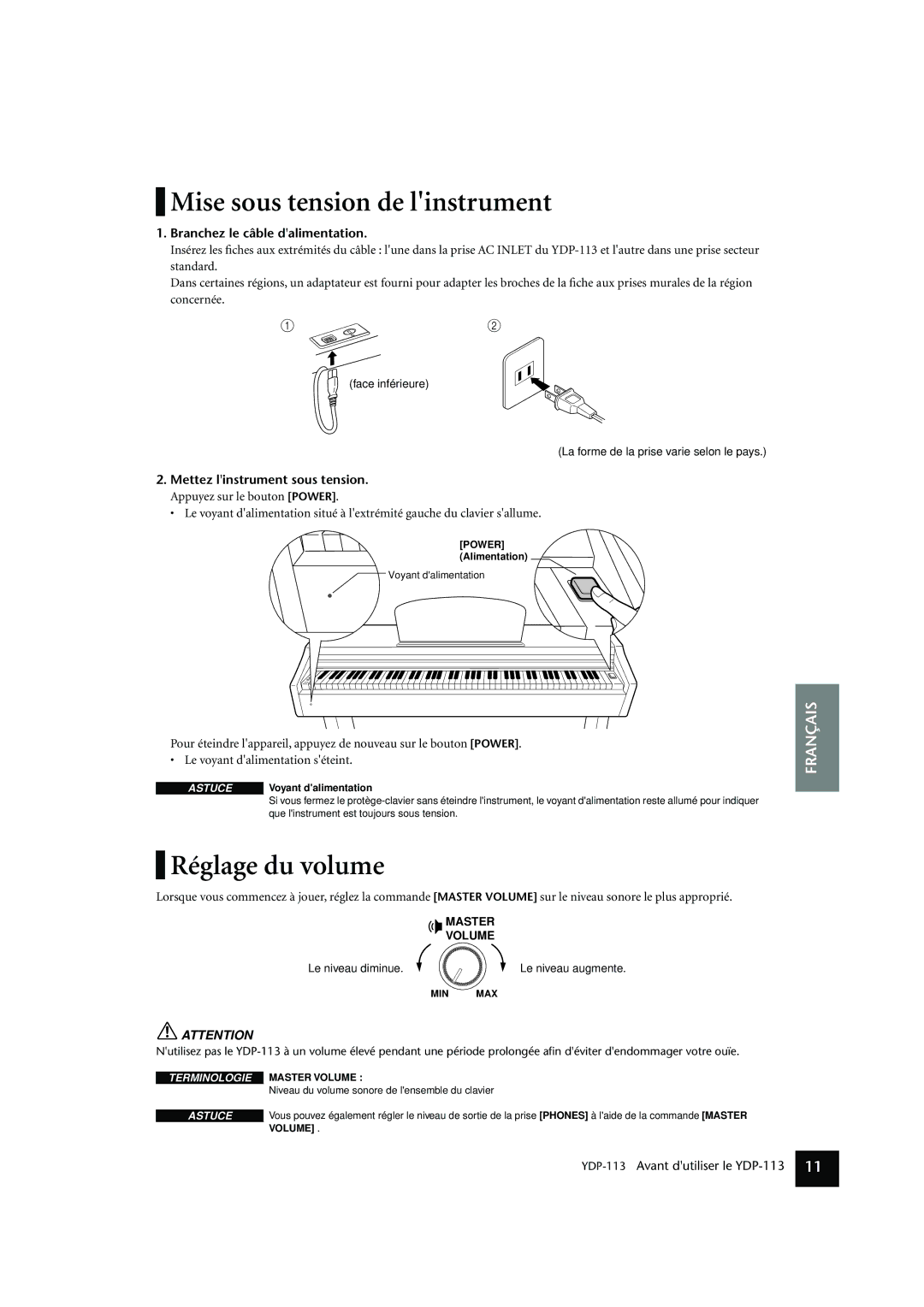 Yamaha YDP-113 owner manual Mise sous tension de linstrument, Réglage du volume, Branchez le câble dalimentation 