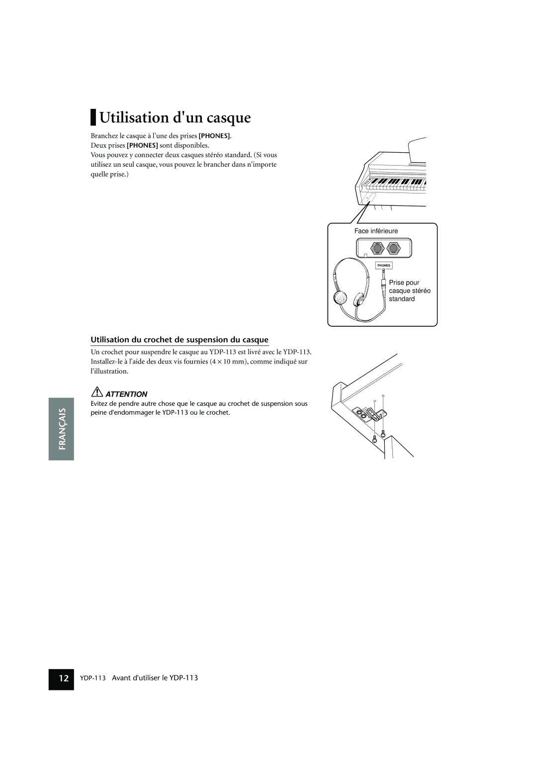 Yamaha YDP-113 owner manual Utilisation dun casque, Utilisation du crochet de suspension du casque 